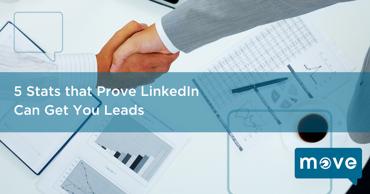 5 Stats that Prove LinkedIn Can Get You Leads