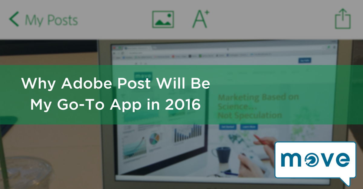 Why Adobe Post Will Be My Go-To App in 2016