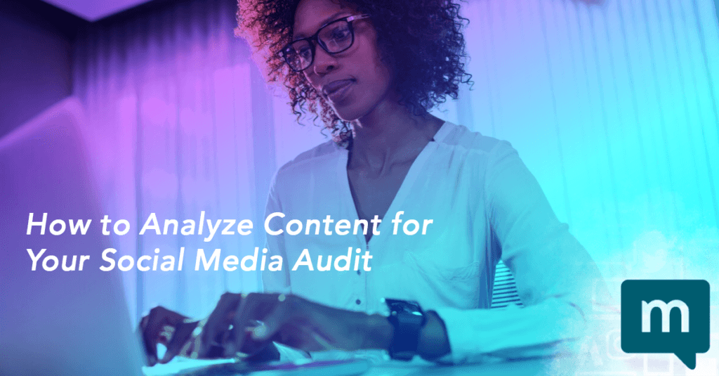 How to Analyze Content for Your Social Media Audit
